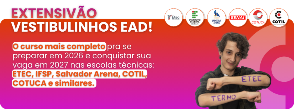 O curso mais completo pra se preparar em 2026 e conquistar sua vaga em 2027 nas escolas técnicas: ETEC, IFSP, Salvador Arena, COTIL, COTUCA e similares.